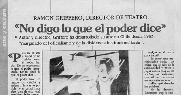 "No digo lo que el poder dice"
