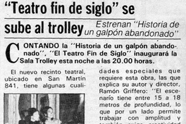 Teatro fin de siglo se sube al trolley