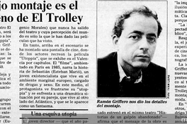 Un complejo montaje es el nuevo estreno de El Trolley