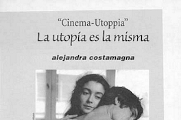 Cinema Utoppia: La utopía es la misma