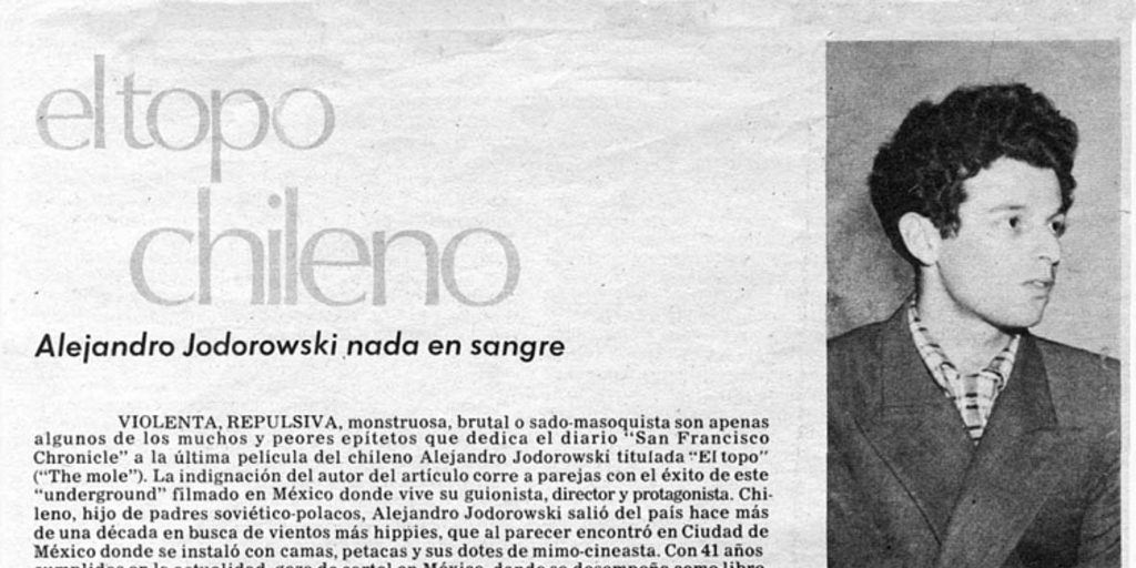 El Topo chileno: Alejandro Jodorowsky nada en sangre