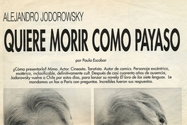 Alejandro Jodorowsky: quiere morir como payaso