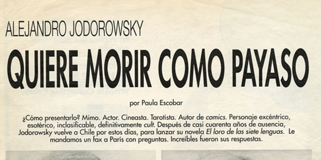 Alejandro Jodorowsky: quiere morir como payaso