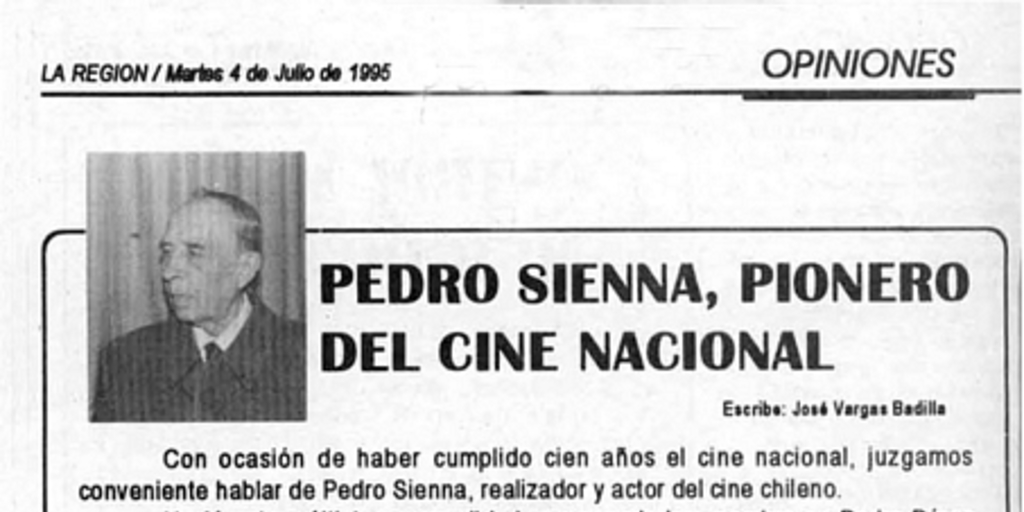Pedro Sienna, pionero del cine nacional