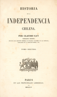 Historia de la independencia chilena: tomo segundo