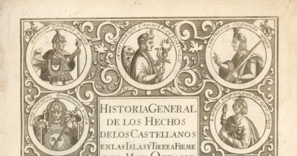 Historia general de los hechos de los castellanos en las Islas i Tierra firme del Mar Océano