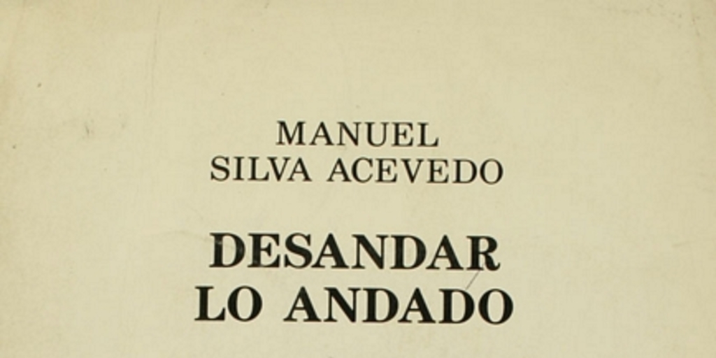 Desandar lo andado: poemas, 1988