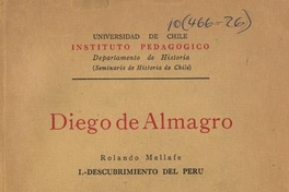 Diego de Almagro : descubrimiento del Perú