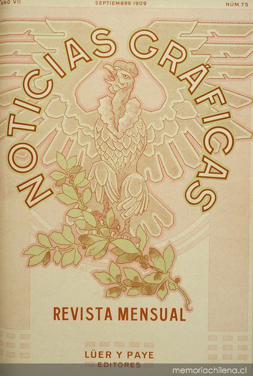 Noticias Gráficas: año 7, n° 75, septiembre de 1909