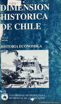 Historiografía minera de Chile (1870-1996). Ensayo bibliográfico