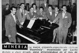 La nueva orquesta-espectáculo Huambaly encabezada por Lucho Kohan y Jack Brown sigue presentándose en el mes de febrero