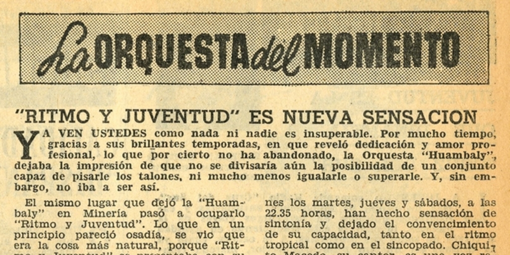 La orquesta del momento: Ritmo y Juventud es nueva sensación