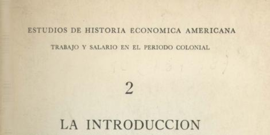 La introducción de la esclavitud negra en Chile : tráfico y rutas