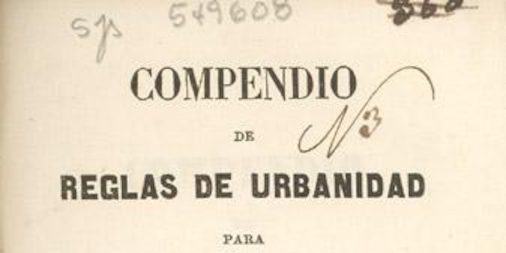 Compendio de reglas de urbanidad para el uso de los colejios de la capital