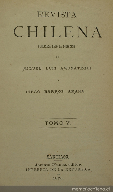 Revista Chilena, tomo 5, 1876