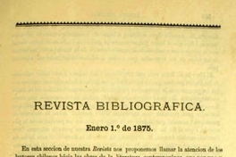 Revista bibliográfica: 1º de enero de 1875