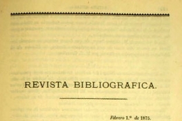 Revista bibliográfica: 1º de febrero de 1875