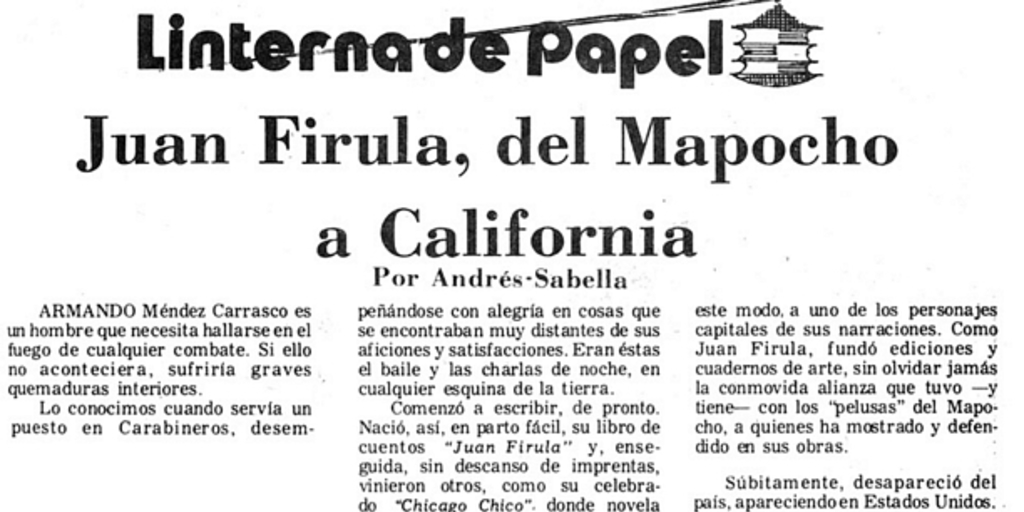 Juan Firula, del Mapocho a California