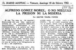 Alfredo Gómez Morel, o no niegues la prisión ni la miseria