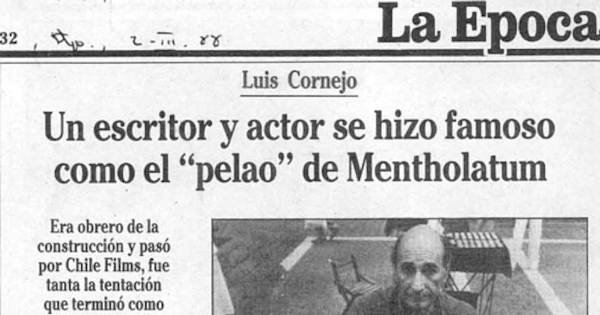 Un escritor y actor se hizo famoso como el "pelao" de Mentholatum