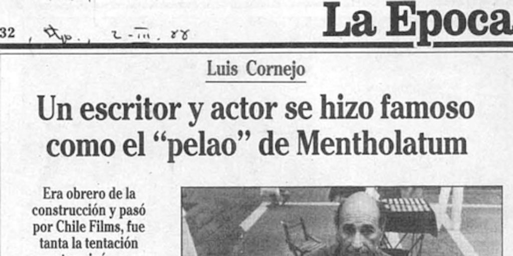 Un escritor y actor se hizo famoso como el "pelao" de Mentholatum