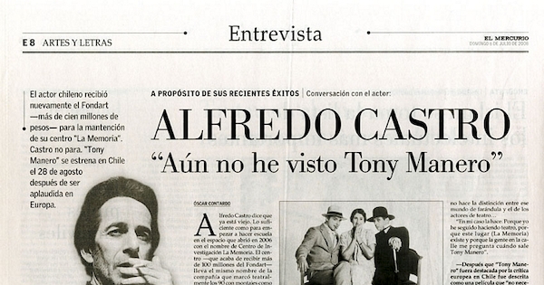 Alfredo Castro: "Aún no he visto Tony Manero"