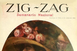 Zig-Zag: año VIII, números 372-384, 6 de abril a 29 de junio de 1912