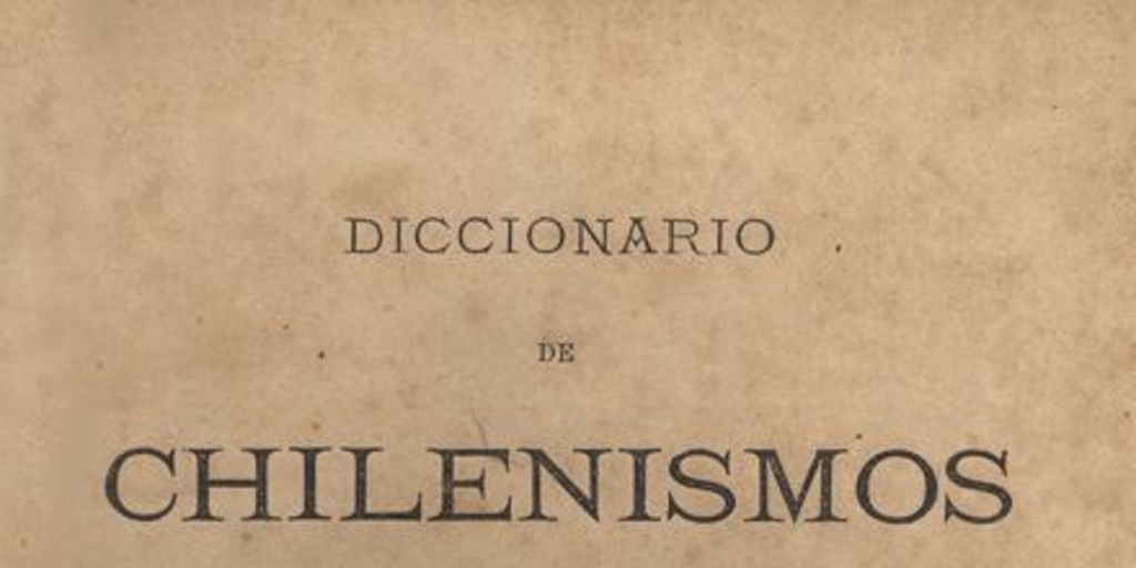 Diccionario de chilenismos