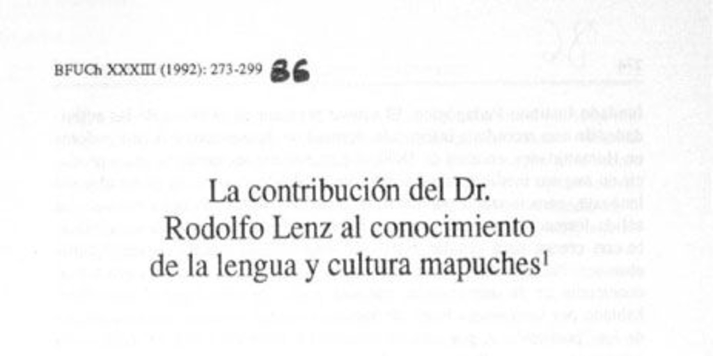 La contribución del Dr. Rodolfo Lenz al conocimiento de la lengua y cultura mapuche
