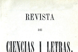 Revista de Ciencias i Letras: tomo I, n° 1, año I