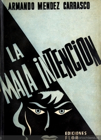 La mala intención : (cuentos)