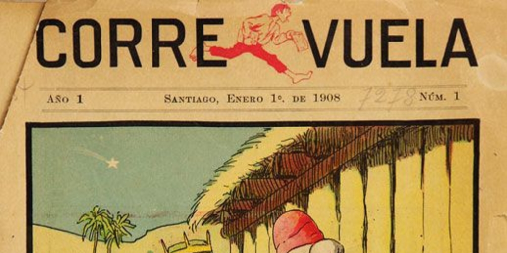 Corre vuela. Año 1, número 1 (1 de enero de 1908) - número 26 (24 de junio de 1908)