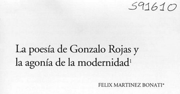 La poesía de Gonzalo Rojas y la agonía de la modernidad