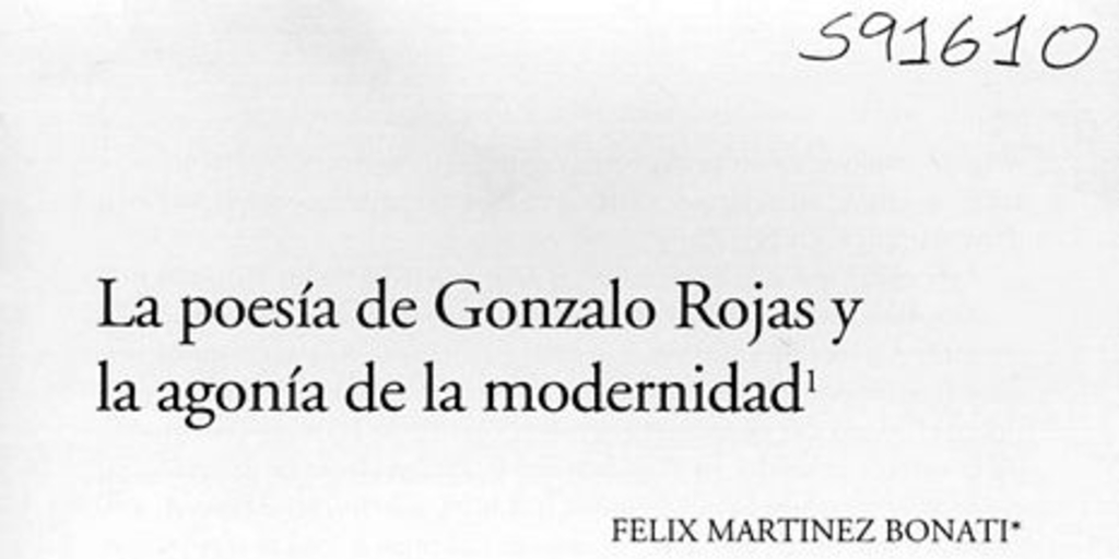 La poesía de Gonzalo Rojas y la agonía de la modernidad