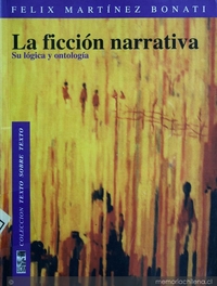 La ficción narrativa: su lógica y ontología