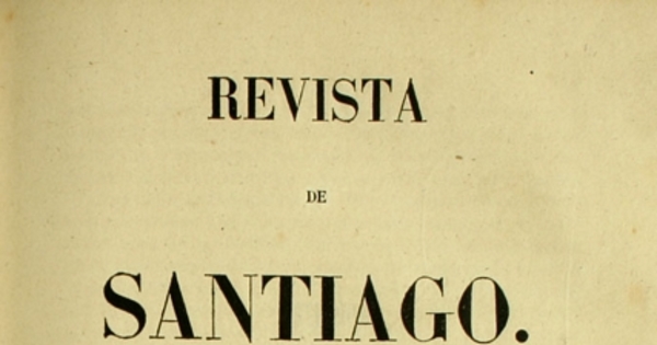 Revista de Santiago: tomo segundo, septiembre de 1848 a marzo de 1849