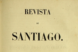 Revista de Santiago: tomo segundo, septiembre de 1848 a marzo de 1849