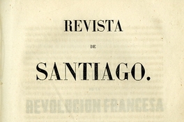 Revista de Santiago: tomo quinto, julio-octubre 1850