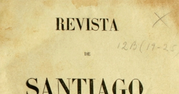 Revista de Santiago: segunda época, tomo cuarto, n° 21 de abril de 1850