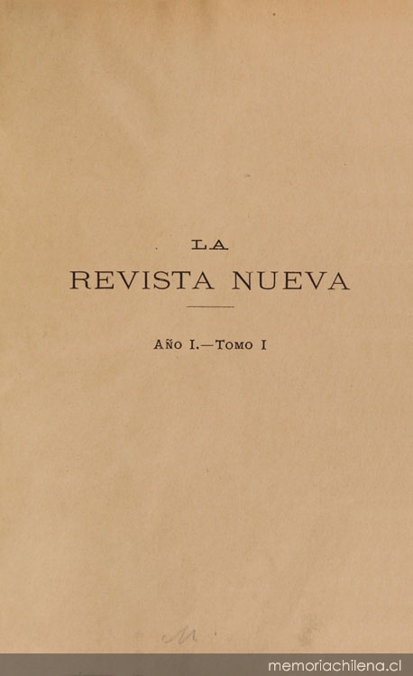 La Revista nueva: año 1, tomo I, abril-julio de 1900