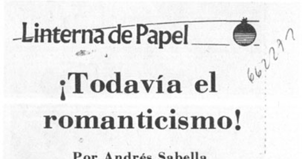 Todavía el romanticismo!