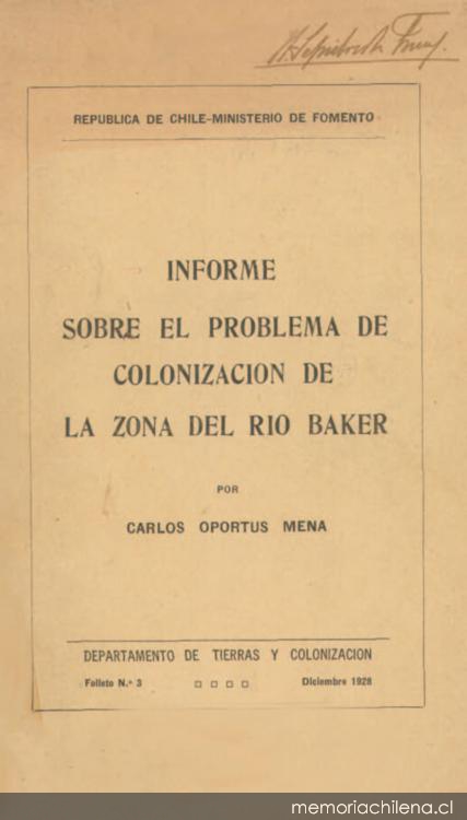 Informe sobre el problema de colonización de la zona del río Baker