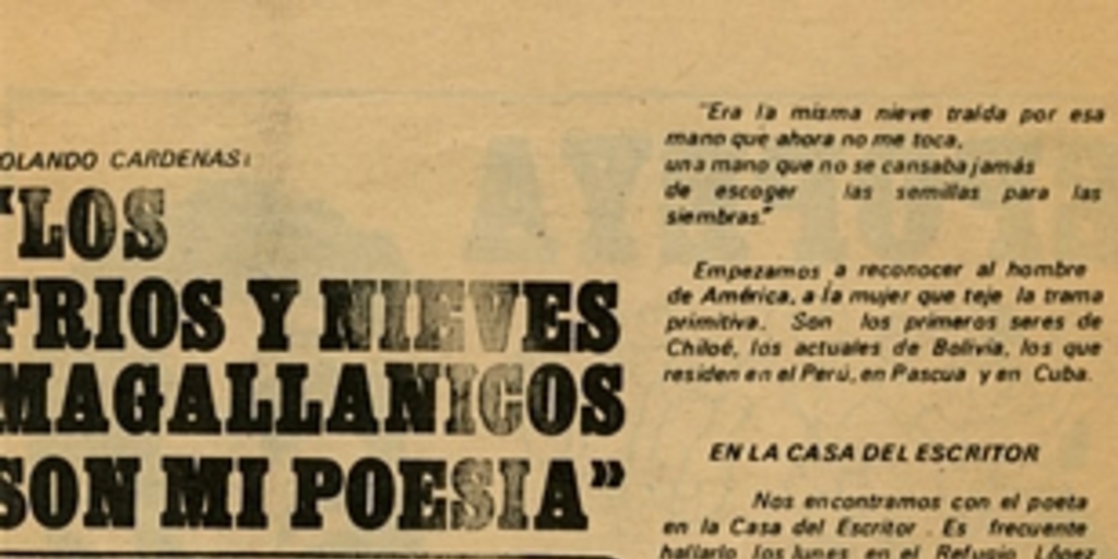 "Los fríos y nieves magallánicos son mi poesía"