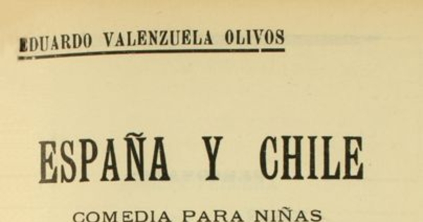 España y Chile: comedia para niñas