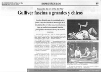 Gulliver fascina a grandes y chicos