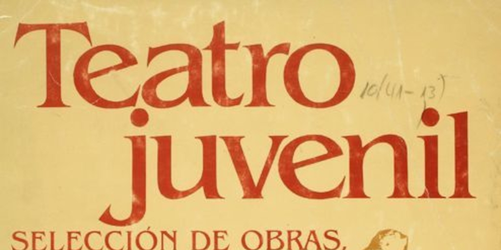 Teatro juvenil: selección de obras, teoría y práctica