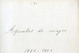 Diario de viaje: 1880-1902 [manuscrito]