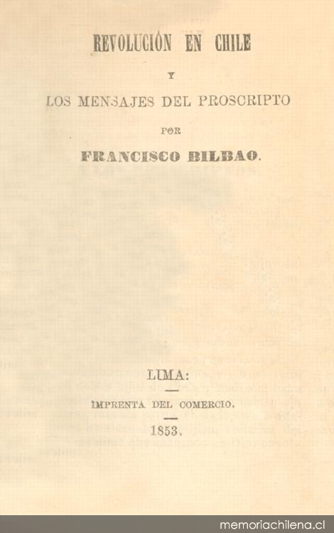 La revolución en Chile y los mensajes del proscripto