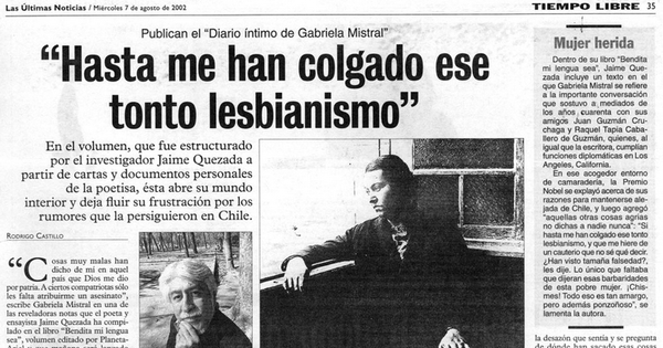 "Hasta me han colgado ese tonto lesbianismo"