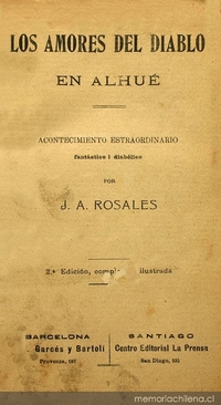 Los amores del diablo en Alhué : acontecimiento estraordinario, fantástico i diabólico
